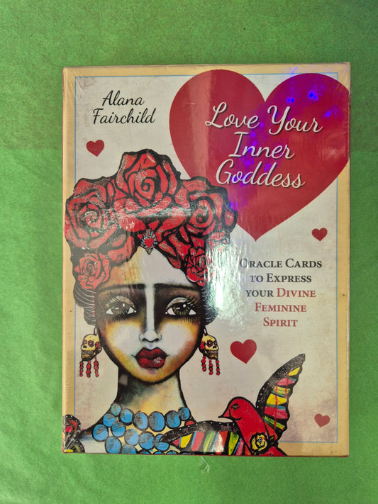 Love Your Inner Goddess - Alana Fairchild