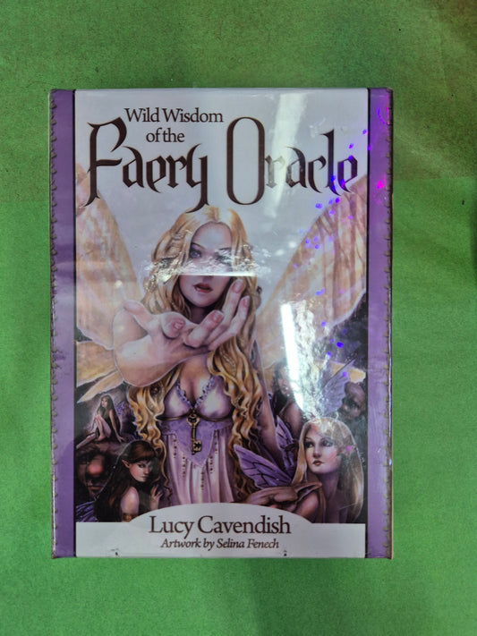 Wild Wisdom of the Faery Oracle - Lucy Cavendish & Selina Fenech